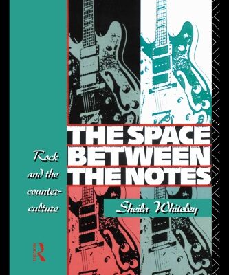 خرید و دانلود نسخه کامل کتاب The Space Between the Notes: Rock and the Counter-Culture