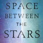 خرید و دانلود نسخه کامل کتاب The space between the stars