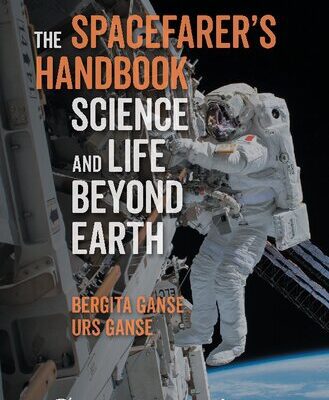 خرید و دانلود نسخه کامل کتاب The Spacefarer’s Handbook: Science and Life Beyond Earth