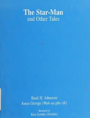 خرید و دانلود نسخه کامل کتاب The Star-Man and Other Ojibway Tales