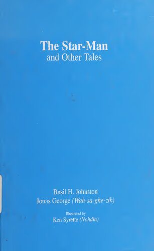خرید و دانلود نسخه کامل کتاب The Star-Man and Other Ojibway Tales_68ee01c280d15.jpeg خرید و دانلود نسخه کامل کتاب The Star-Man and Other Ojibway Tales
