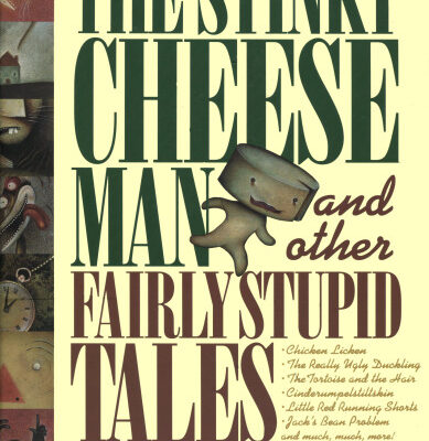 خرید و دانلود نسخه کامل کتاب The Stinky Cheese Man and Other Fairly Stupid Tales