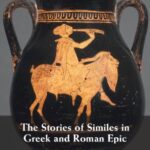 خرید و دانلود نسخه کامل کتاب The Stories of Similes in Greek and Roman Epic