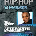 خرید و دانلود نسخه کامل کتاب The Story of Aftermath Entertainment