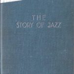 خرید و دانلود نسخه کامل کتاب The Story of Jazz