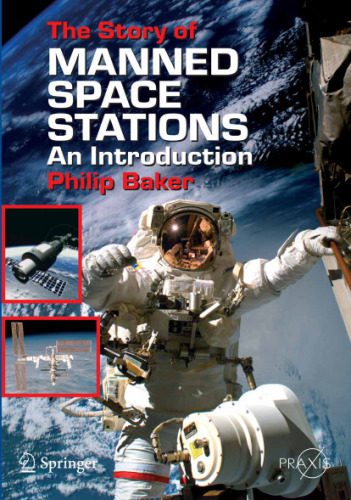 خرید و دانلود نسخه کامل کتاب The Story of Manned Space Stations_68fad16c16628.jpeg خرید و دانلود نسخه کامل کتاب The Story of Manned Space Stations