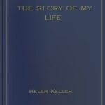 خرید و دانلود نسخه کامل کتاب The Story of My Life