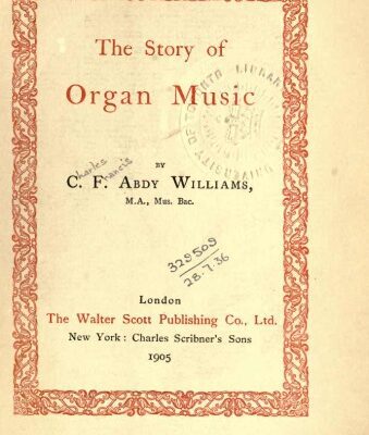 خرید و دانلود نسخه کامل کتاب The Story of Organ Music