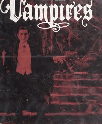 خرید و دانلود نسخه کامل کتاب The story of vampires : illustrated with photographs and old prints