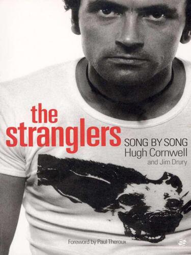 خرید و دانلود نسخه کامل کتاب The Stranglers: Song by Song, 1974-1990_68ddf09b07104.jpeg خرید و دانلود نسخه کامل کتاب The Stranglers: Song by Song, 1974-1990