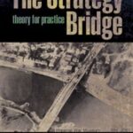خرید و دانلود نسخه کامل کتاب The Strategy Bridge: Theory for Practice