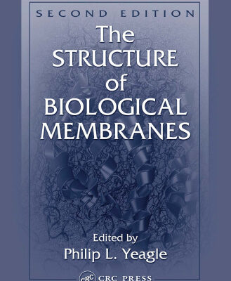 خرید و دانلود نسخه کامل کتاب The Structure of Biological Membranes, Second Edition