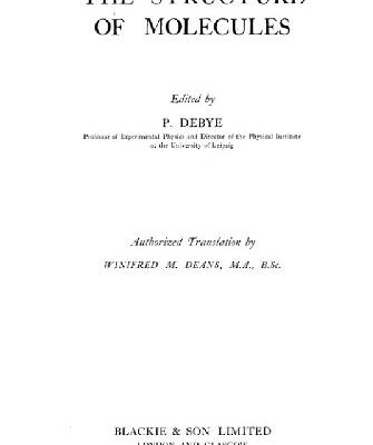 خرید و دانلود نسخه کامل کتاب The Structure of Molecules. Transl W Deans