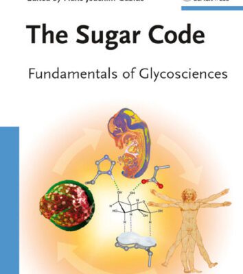 خرید و دانلود نسخه کامل کتاب The Sugar Code – Fundamentals of Glycosciences