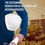 خرید و دانلود نسخه کامل کتاب The Sustainable Renovation of Buildings and Neighbourhoods