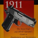خرید و دانلود نسخه کامل کتاب The Tactical 1911: The Street Cop’s and SWAT Operator’s Employment and Maintenance