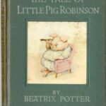 خرید و دانلود نسخه کامل کتاب The Tale of Little Pig Robinson