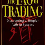 خرید و دانلود نسخه کامل کتاب The Tao of Trading: Discovering a Simpler Path to Success