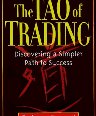خرید و دانلود نسخه کامل کتاب The Tao of Trading: Discovering a Simpler Path to Success
