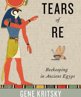 خرید و دانلود نسخه کامل کتاب The tears of Re : beekeeping in ancient Egypt