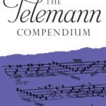 خرید و دانلود نسخه کامل کتاب The Telemann Compendium