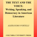 خرید و دانلود نسخه کامل کتاب The Text and the Voice: writing, speaking, and democracy in American literature