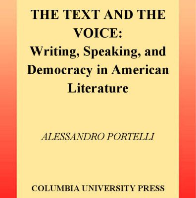 خرید و دانلود نسخه کامل کتاب The Text and the Voice: writing, speaking, and democracy in American literature