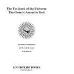 خرید و دانلود نسخه کامل کتاب The Textbook of the Universe: The Genetic Ascent to God