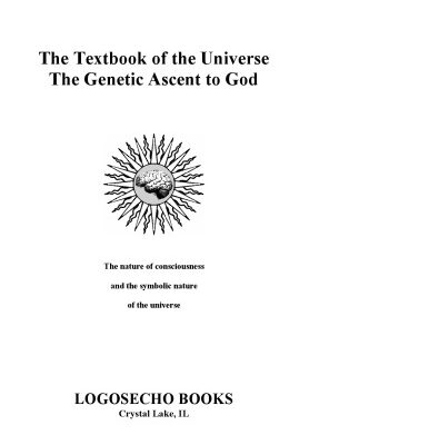 خرید و دانلود نسخه کامل کتاب The Textbook of the Universe: The Genetic Ascent to God