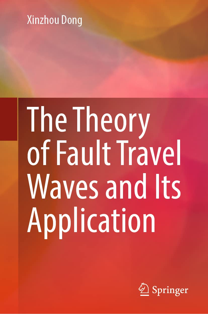 خرید و دانلود نسخه کامل کتاب The Theory of Fault Travel Waves and Its Application_68ff0b4ca4dff.jpeg خرید و دانلود نسخه کامل کتاب The Theory of Fault Travel Waves and Its Application
