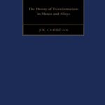 خرید و دانلود نسخه کامل کتاب The Theory of Transformations in Metals and Alloys. Parts I and II