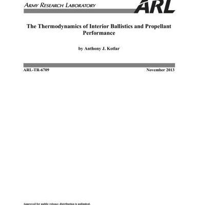 خرید و دانلود نسخه کامل کتاب The thermodynamics of interior ballistics and propellant performance