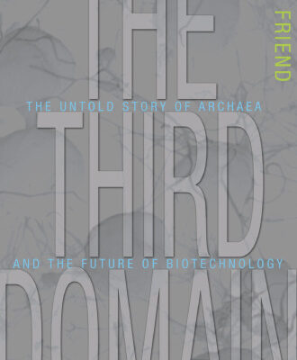 خرید و دانلود نسخه کامل کتاب The third domain: the untold story of archaea and the future of biotechnology