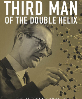 خرید و دانلود نسخه کامل کتاب The Third Man of the Double Helix: The Autobiography of Maurice Wilkins
