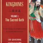 خرید و دانلود نسخه کامل کتاب The Three Kingdoms, Volume 1: The Sacred Oath: An Epic Chinese Tale of Loyalty and War in a Dynamic New Translations