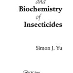 خرید و دانلود نسخه کامل کتاب The Toxicology and Biochemistry of Insecticides