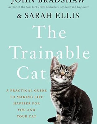خرید و دانلود نسخه کامل کتاب The Trainable Cat: A Practical Guide to Making Life Happier for You and Your Cat