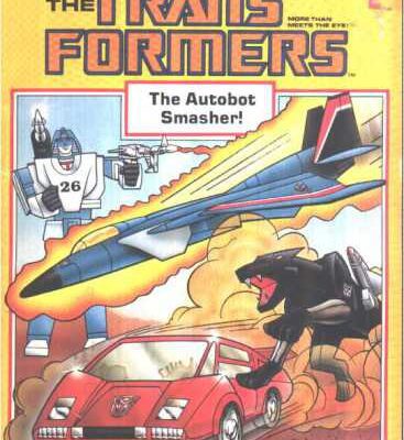 خرید و دانلود نسخه کامل کتاب The Transformers – The Autobot Smasher!