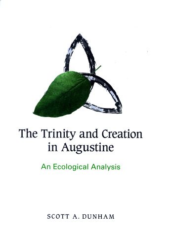 خرید و دانلود نسخه کامل کتاب The Trinity and Creation in Augustine: An Ecological Analysis_68ea2795ddcbe.jpeg خرید و دانلود نسخه کامل کتاب The Trinity and Creation in Augustine: An Ecological Analysis