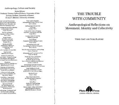 خرید و دانلود نسخه کامل کتاب The Trouble With Community: Anthropological Reflections on Movement, Identity (Anthropology, Culture and Society)