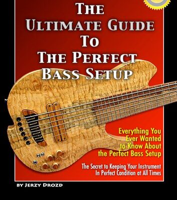 خرید و دانلود نسخه کامل کتاب The Ultimate Guide to the Perfect Bass Setup
