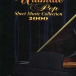خرید و دانلود نسخه کامل کتاب The Ultimate Pop Sheet Music Collection 2000