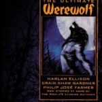 خرید و دانلود نسخه کامل کتاب The Ultimate Werewolf: New Stories by Some of the World’s Leading Authors