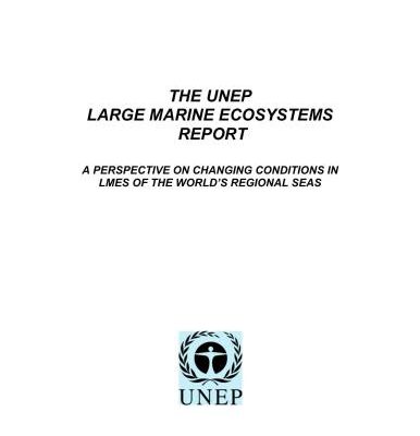 خرید و دانلود نسخه کامل کتاب The UNEP Large Marine Ecosystems Report