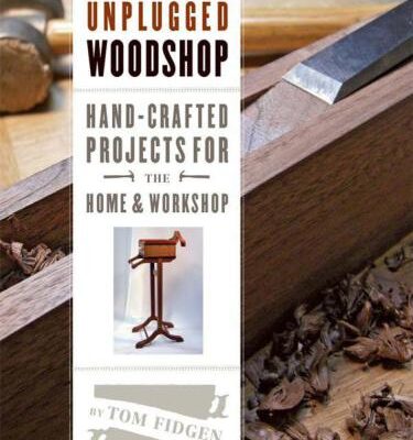 خرید و دانلود نسخه کامل کتاب The Unplugged Woodshop Hand-Crafted Projects for the Home & Workshop