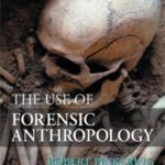خرید و دانلود نسخه کامل کتاب The Use of Forensic Anthropology