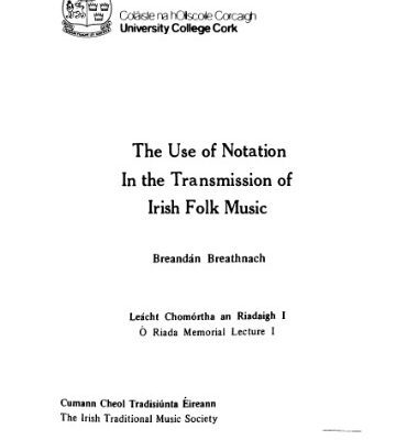 خرید و دانلود نسخه کامل کتاب The Use of Notation In the Transmission of Irish Folk Music