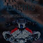 خرید و دانلود نسخه کامل کتاب The V12 Engine: The Untold Inside Story of the Technology, Evolution, Performance, and Impact of All V12-Engined Cars