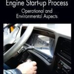 خرید و دانلود نسخه کامل کتاب The Vehicle Diesel Engine Start-up Process: Operational and Environmental Aspects
