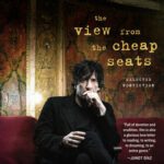 خرید و دانلود نسخه کامل کتاب The View from the Cheap Seats: Selected Nonfiction